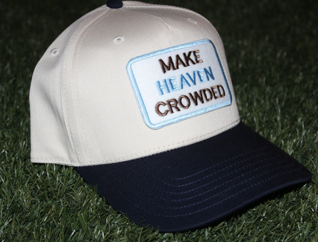 Make Heaven Crowded