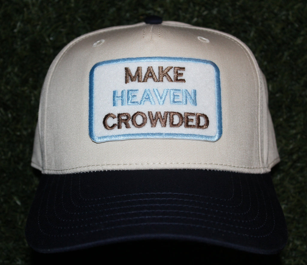 Make Heaven Crowded