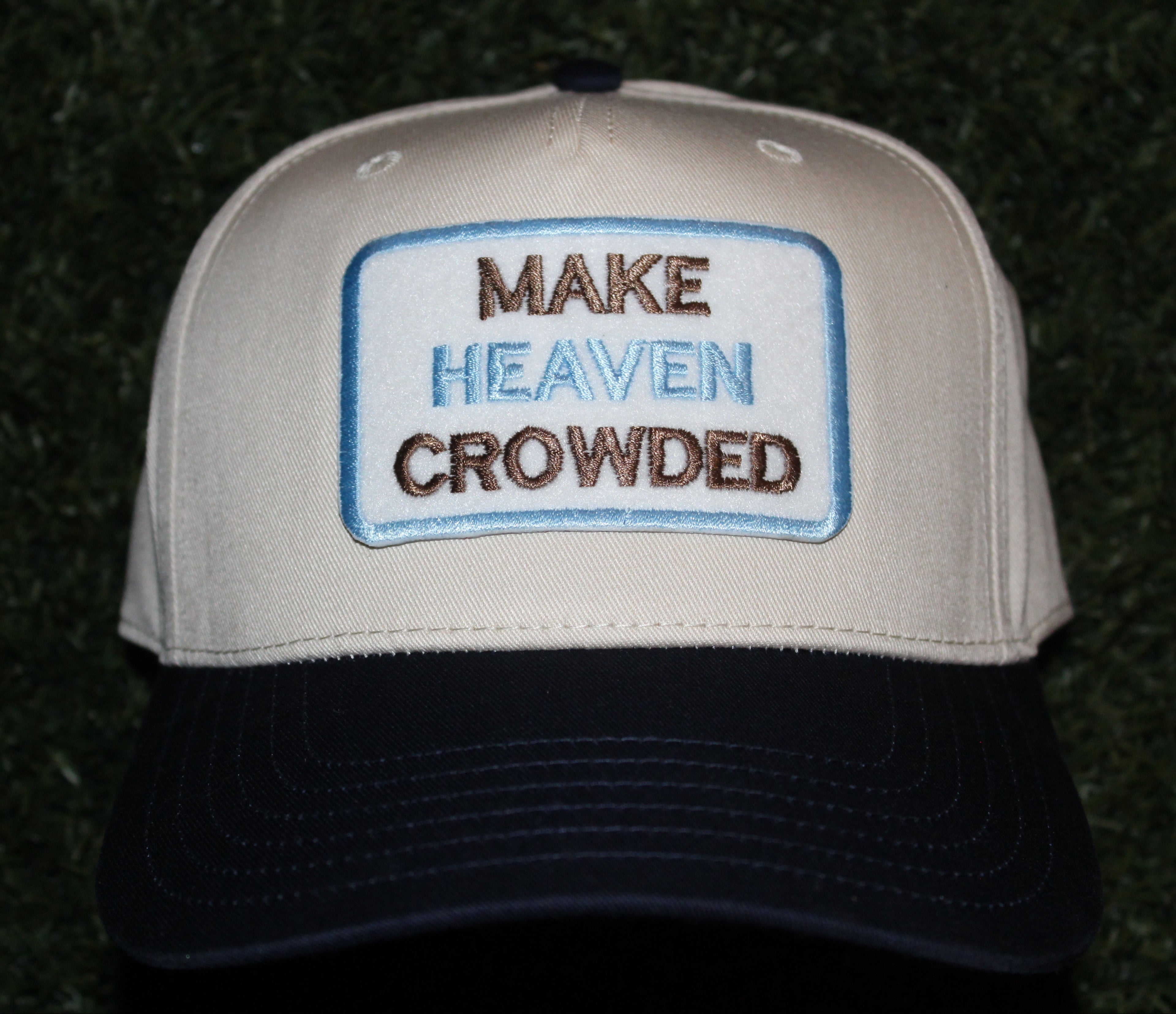 Make Heaven Crowded